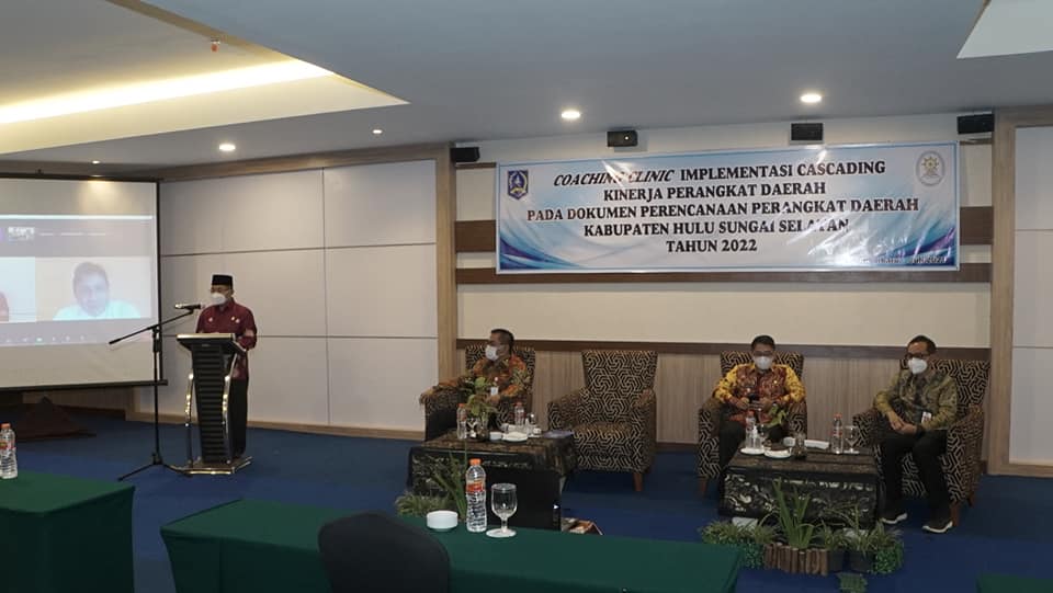 Coaching Clinic Implementasi Cascading Kinerja Perangkat Daerah pada Dokumen perencanaan Perangkat Daerah Kabupaten Hulu Sungai Selatan Tahun 2022