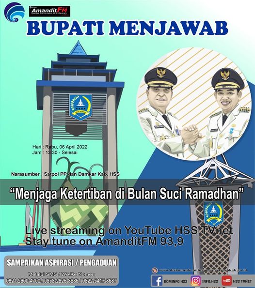 Assalamu’alaikum SanaKominfo! Masih pada semangat kan puasanya?? Program Bupati Menjawab edisi Ramadhan kita majukan ke pukul 13:30 yaa! Jangan sampai ketinggalan… Siang ini kita akan kedatangan narasumber dari Satpolpp Dan Damkar Kandangan dengan tema yang menarik untuk disimak tentunya?
