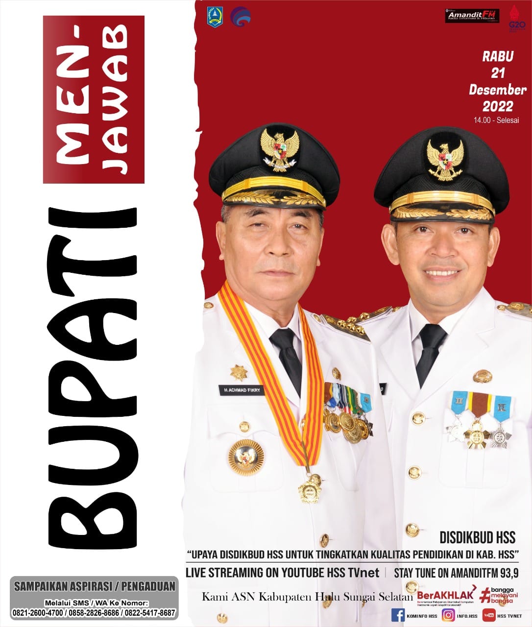 Bupati Menjawab Bersama Dinas Pendidikan dan Kebudayaan Kab. HSS Dengan Tema “Upaya Disdikbud HSS Untuk Tingkatkan Kualitas Pendidikan Di Kab. HSS”