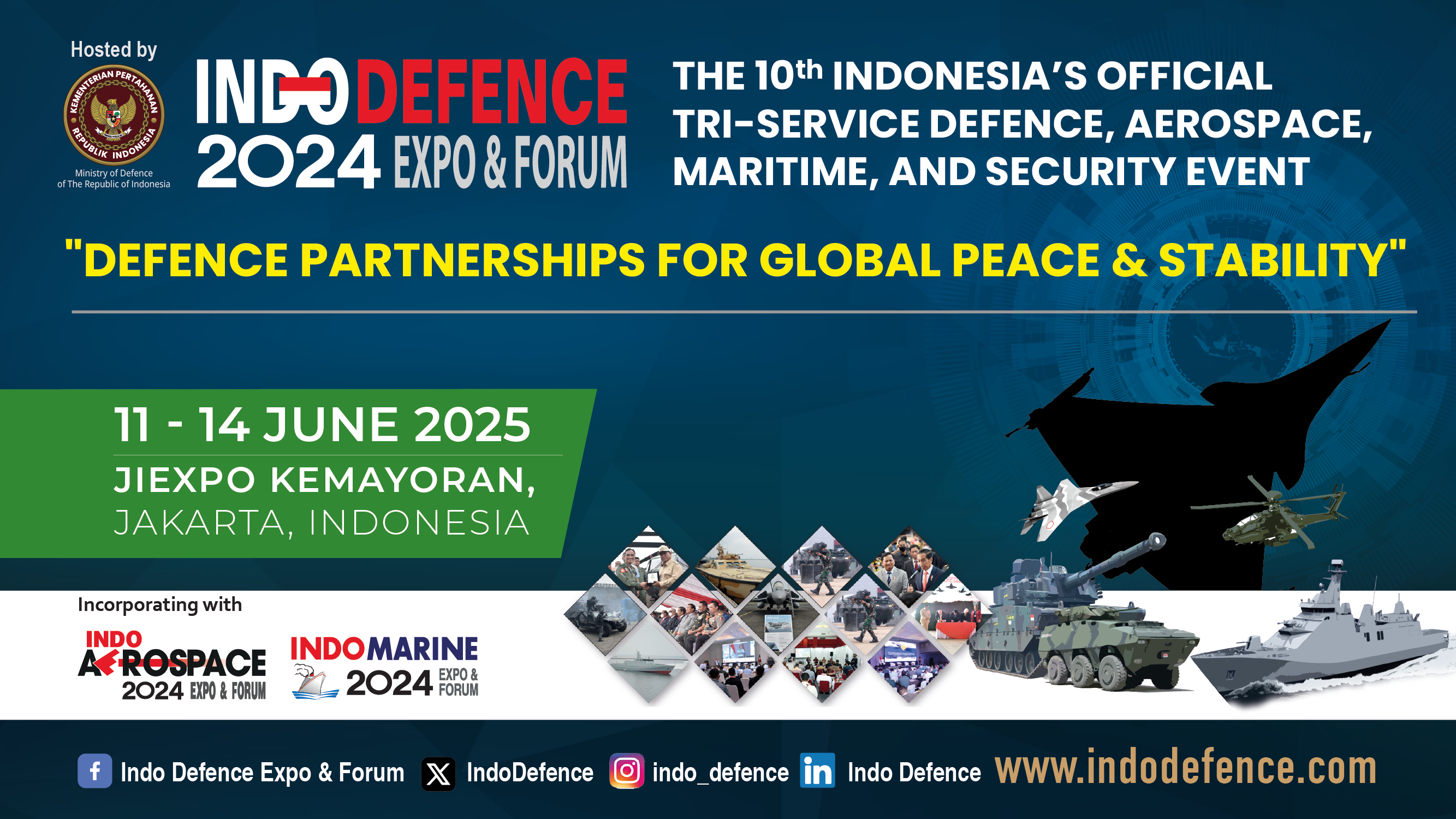 INDO DEFENCE 2024 EXPO & FORUM KOLABORASI PERTAHANAN MENUJU PERDAMAIAN GLOBAL