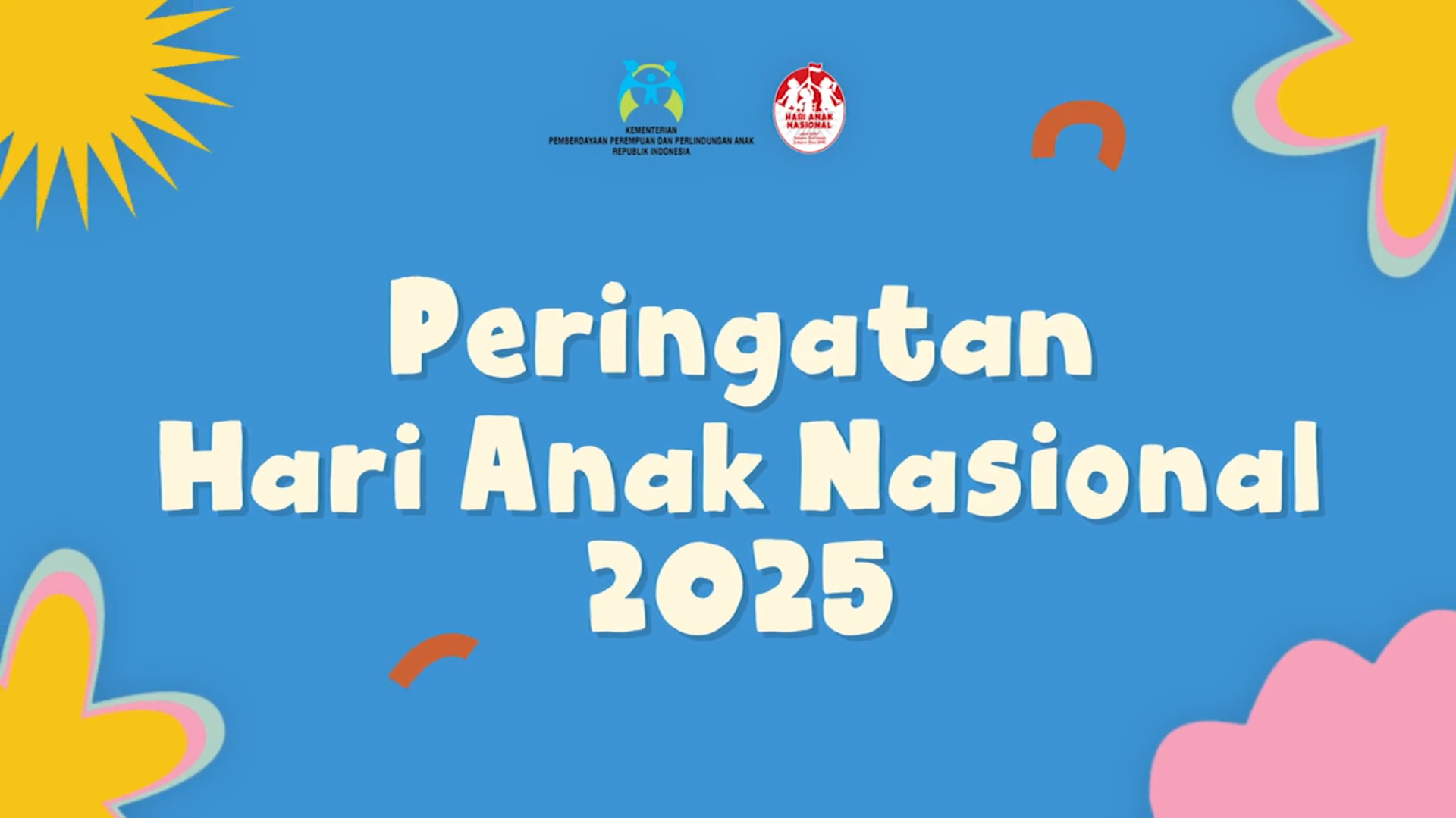 ANAK HEBAT, INDONESIA KUAT MENUJU INDONESIA EMAS 2045