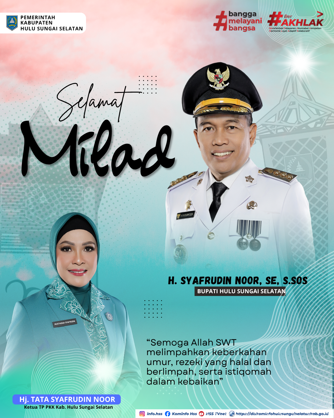 SELAMAT MILAD BUPATI HULU SUNGAI SELATAN H. SYAFRUDIN NOOR, SE., Sos.