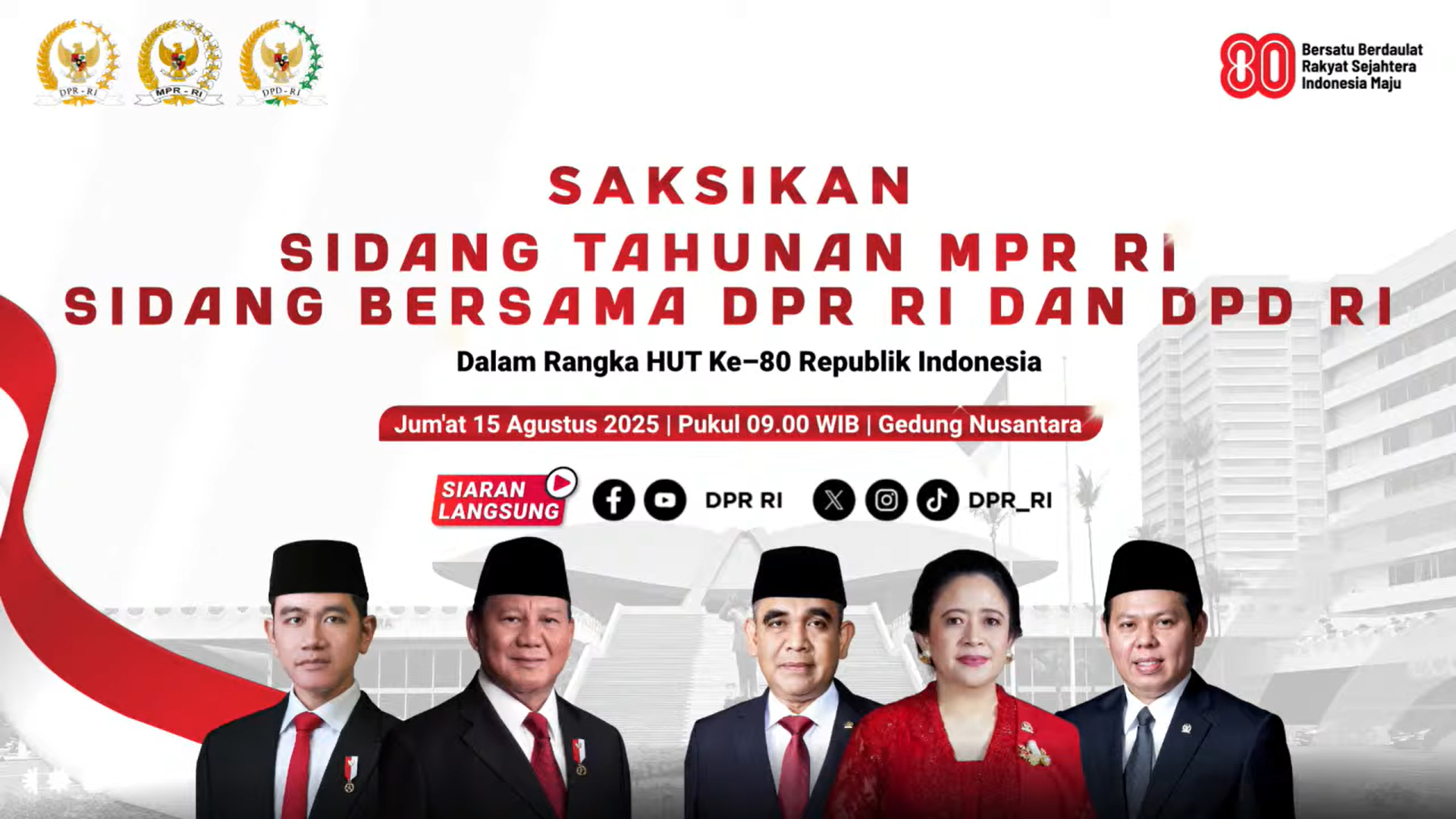 SIDANG TAHUNAN MPR RI & SIDANG BERSAMA DPR RI – DPD RI 2025