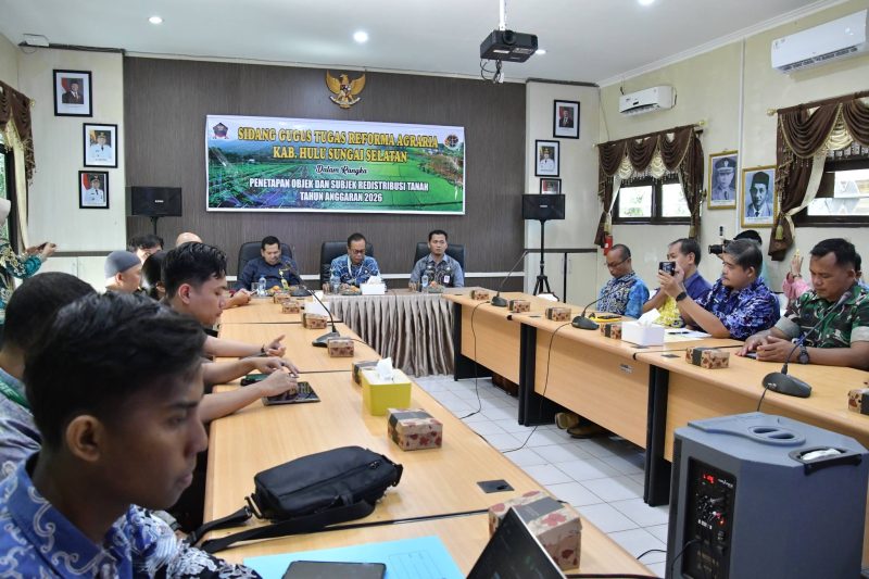 SEKDA HSS TEKANKAN PENTINGNYA KEPASTIAN HUKUM TANAH DALAM SIDANG REFORMA AGRARIA 2026