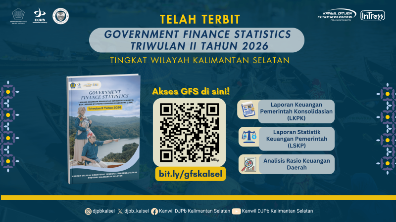 LAPORAN GOVERNMENT FINANCE STATISTICS (GFS) TRIWULAN II 2026 PROVINSI KALIMANTAN SELATAN